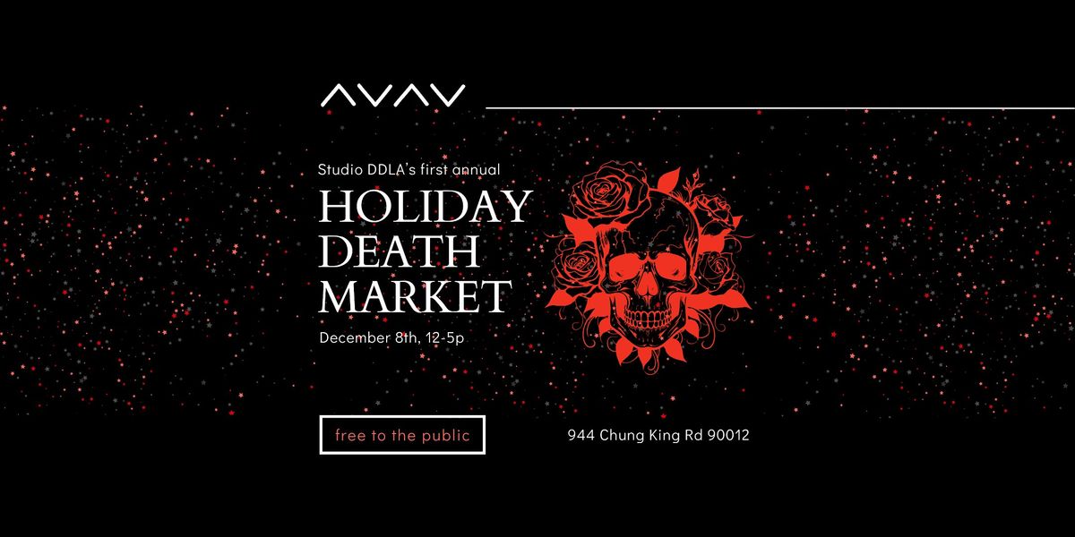 Holiday Death Market