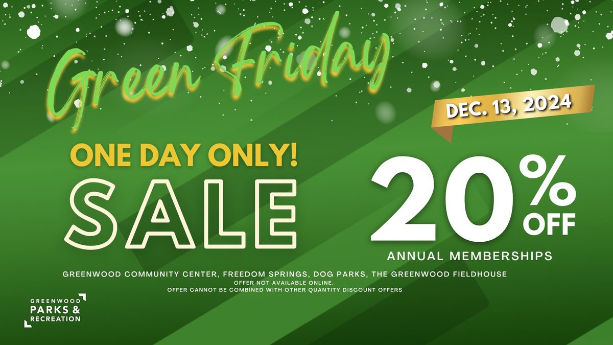 2024 Green Friday Sale! 