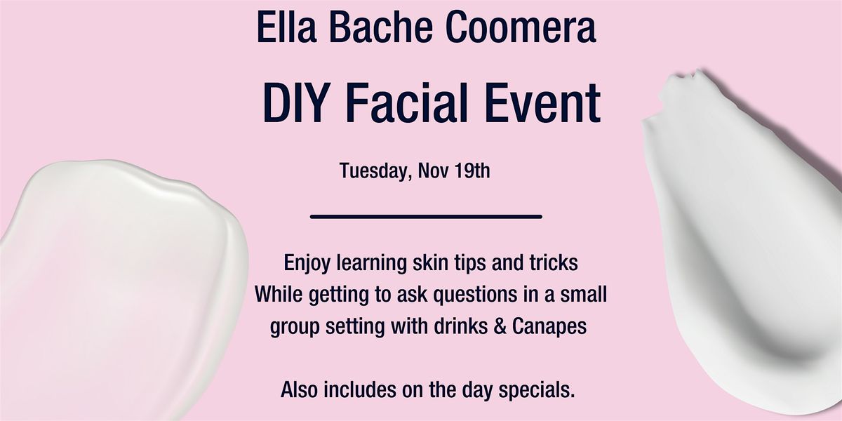 DIY FACIAL EVENT