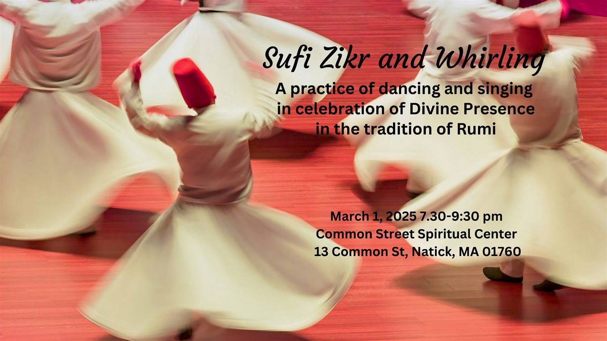 Sufi Zikr and Whirling