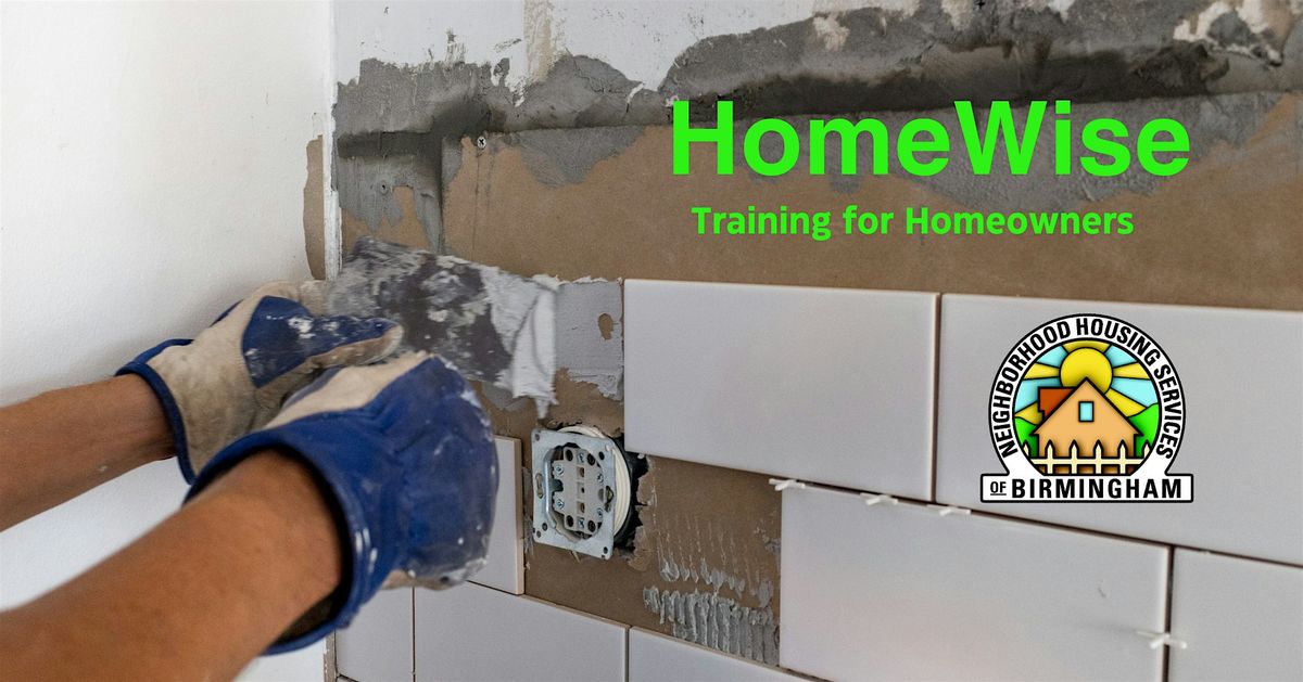 Copy of HomeWise Training for Homeowners