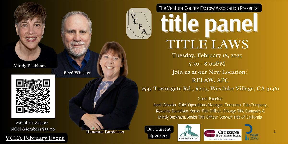 VCEA February 2025 In-Person Event  "Title Panel - Title Laws"