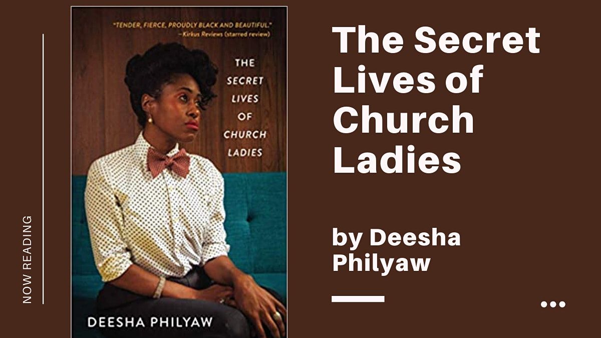 Brunch & Book Discussion: The Secret Lives of Church Ladies by Deesha Phily