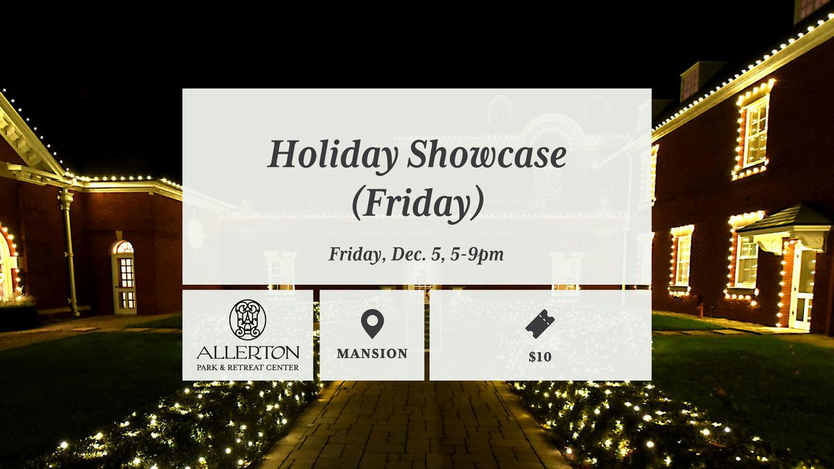 Holiday Showcase (Friday) presented by Sterling Wealth Management