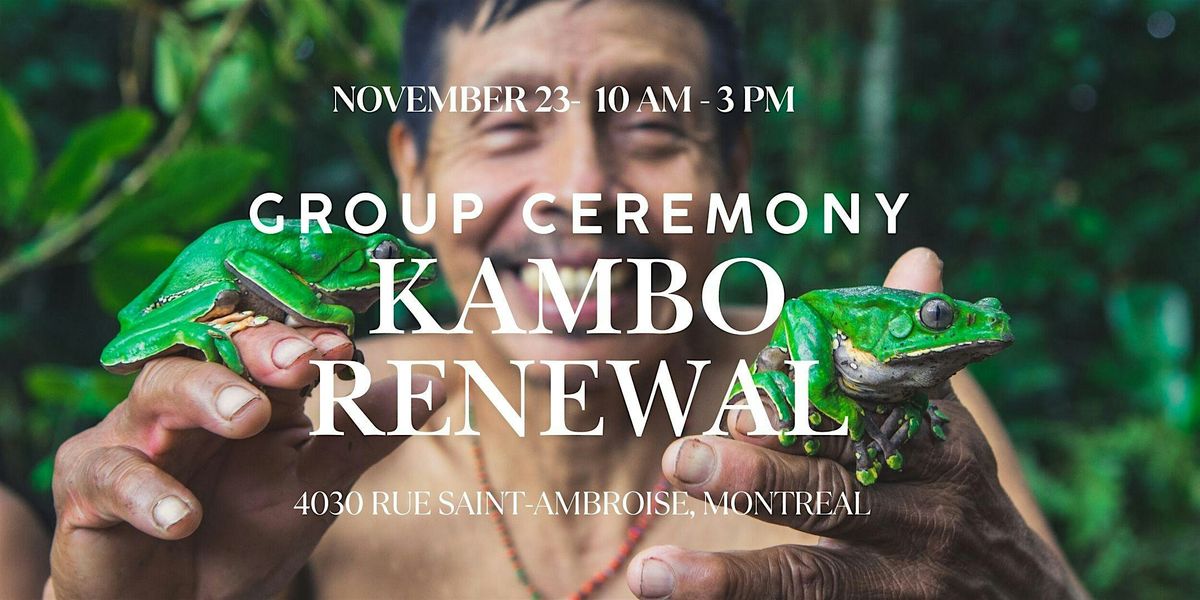 Kambo Renewal Group Ceremony