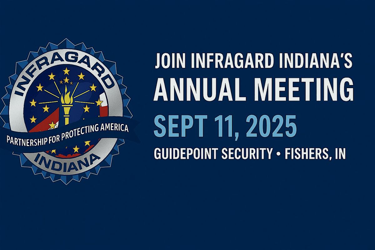 2025 InfraGard Indiana Members Alliance Annual Event