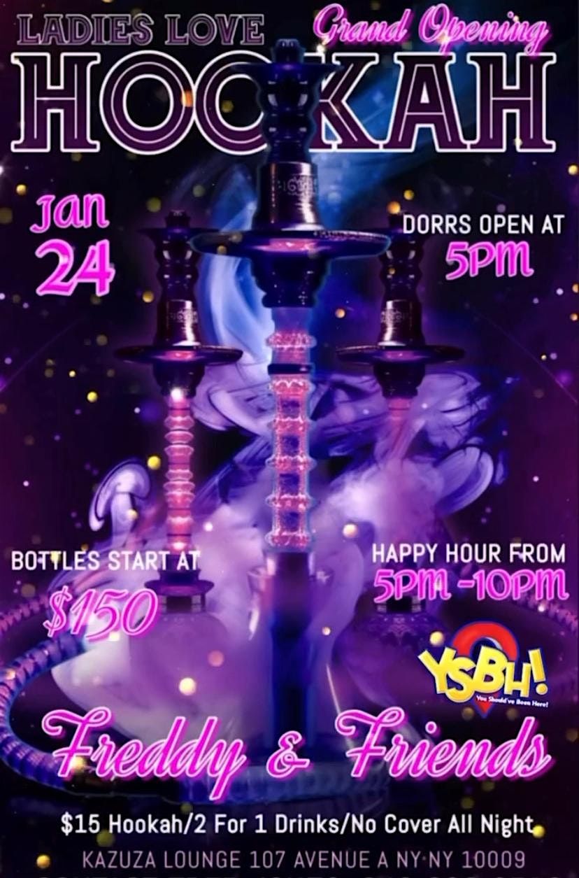 LADIES LOVE HOOKAH PRESENTS: "2 for 1\u201d HAPPY HOUR  (SPONSORED BY DON JULIO)