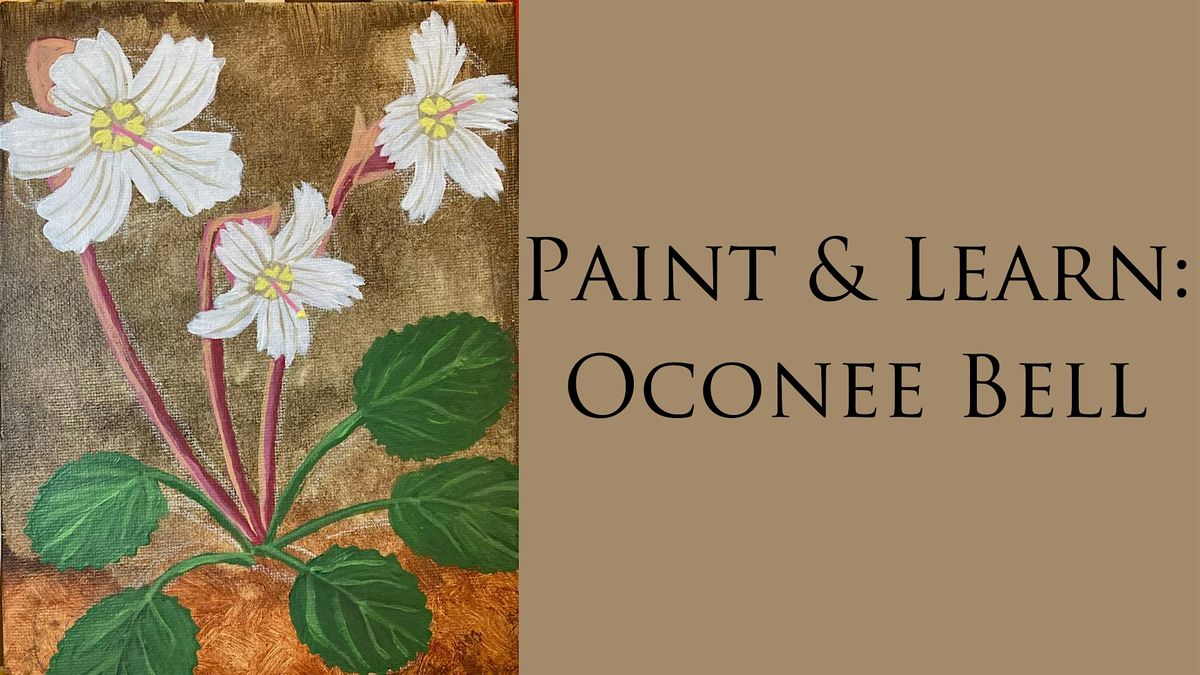 Paint & Learn: Oconee Bell