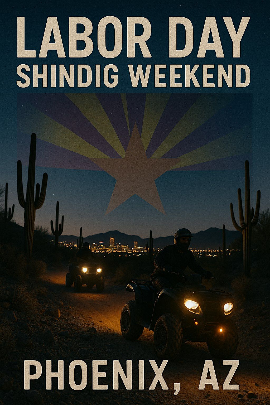 SHINDIG LABOR DAY WEEKEND AZ