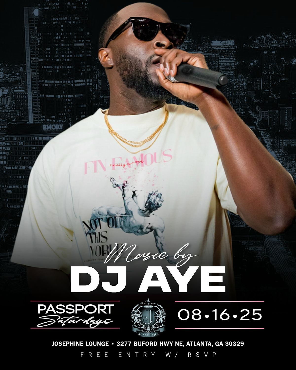 DJ AYE SATURDAY August 16th at JOSEPHINE LOUNGE
