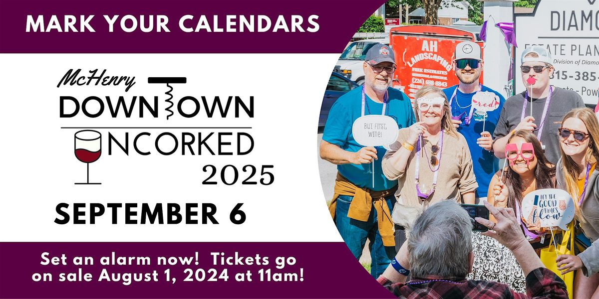 McHenry Downtown Uncorked 2025