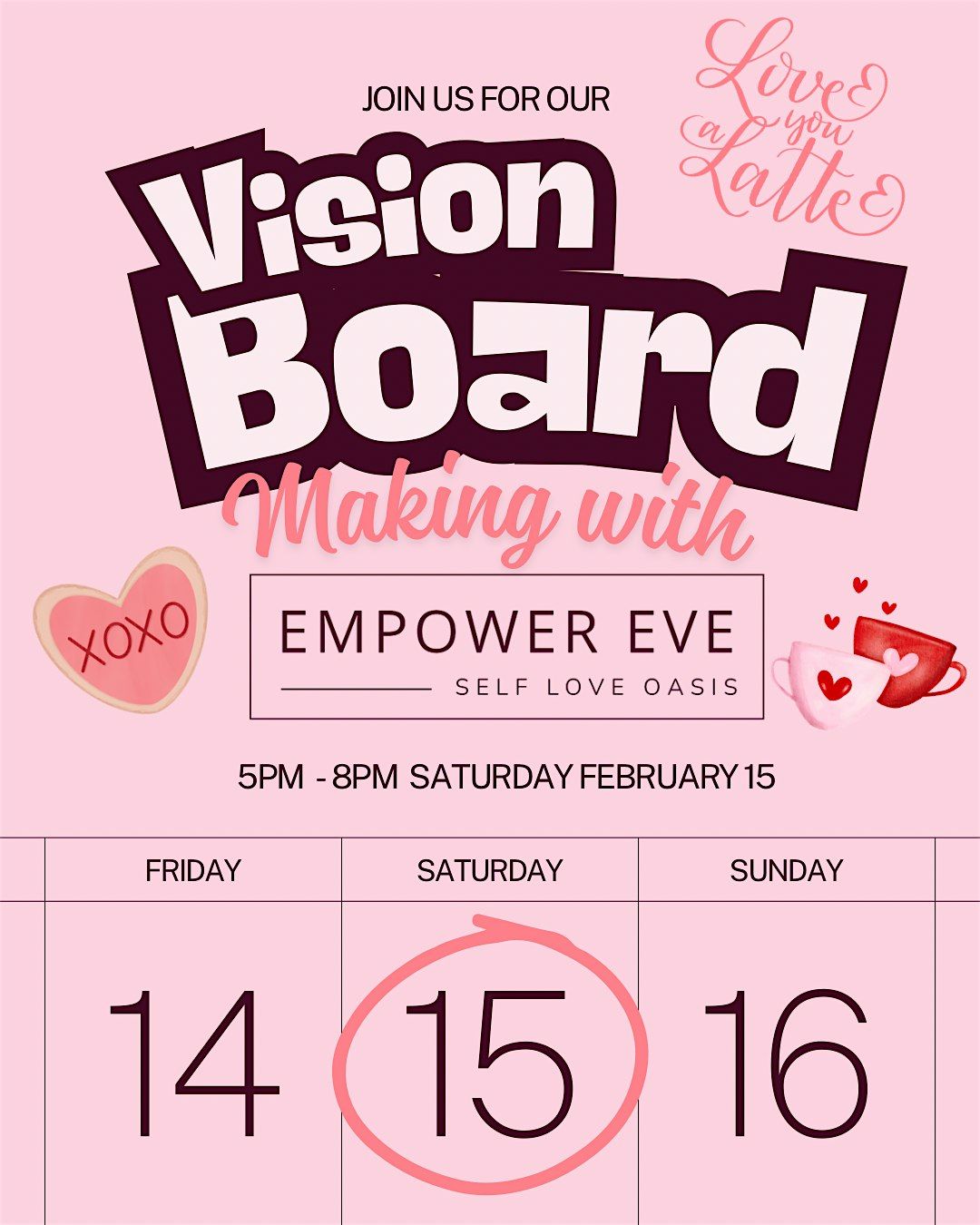 Empower Eve: Galentines Vision Board Making