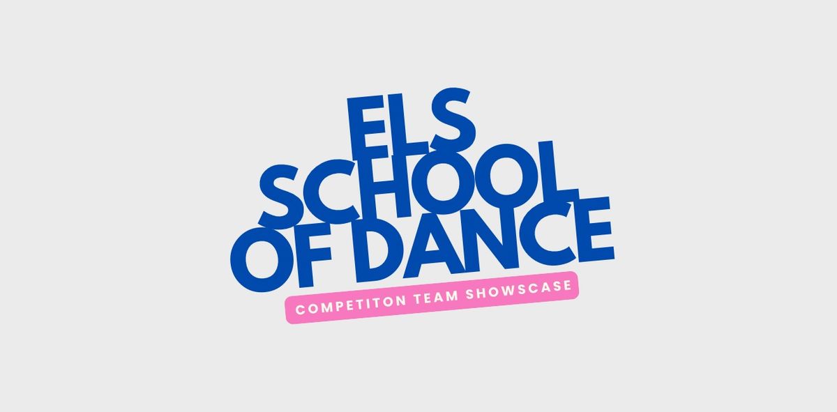 ELS Competition Team Showcase