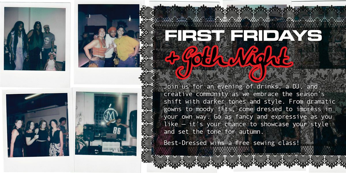 First Fridays @ Made: Goth Night