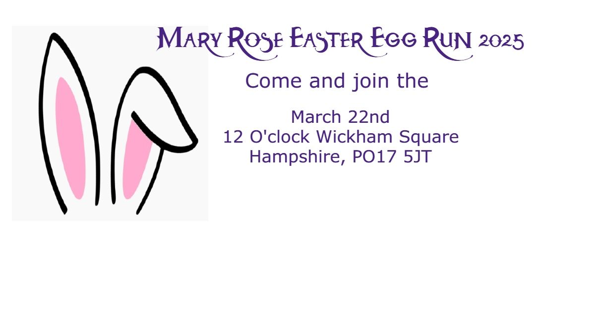 Mary Rose Easter Egg Run 2025