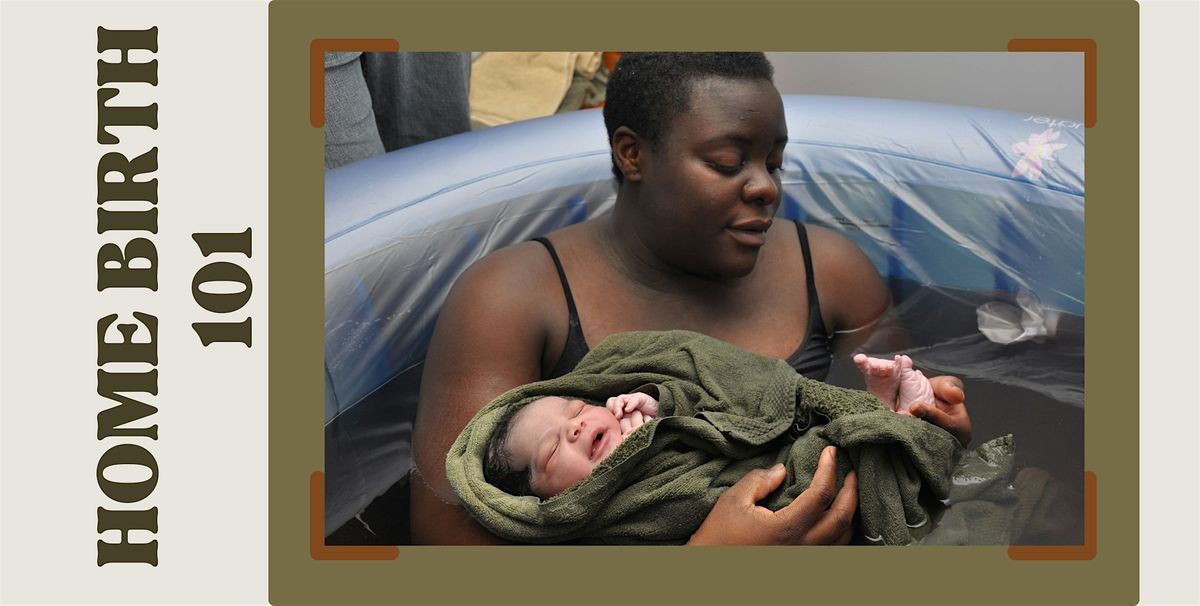 Home Birth 101