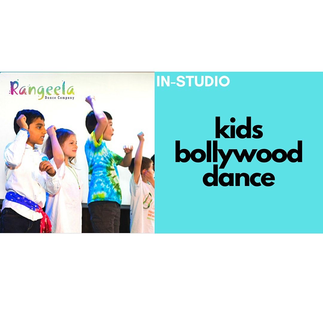 In-Studio Kids Bollywood Dance with Rangeela (Last 5 Classes)