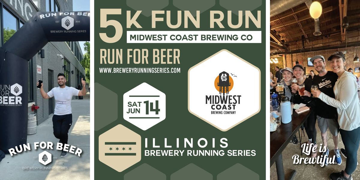 5k Beer Run x Midwest Coast Brewing | 2025 Illinois Brewery Running Series