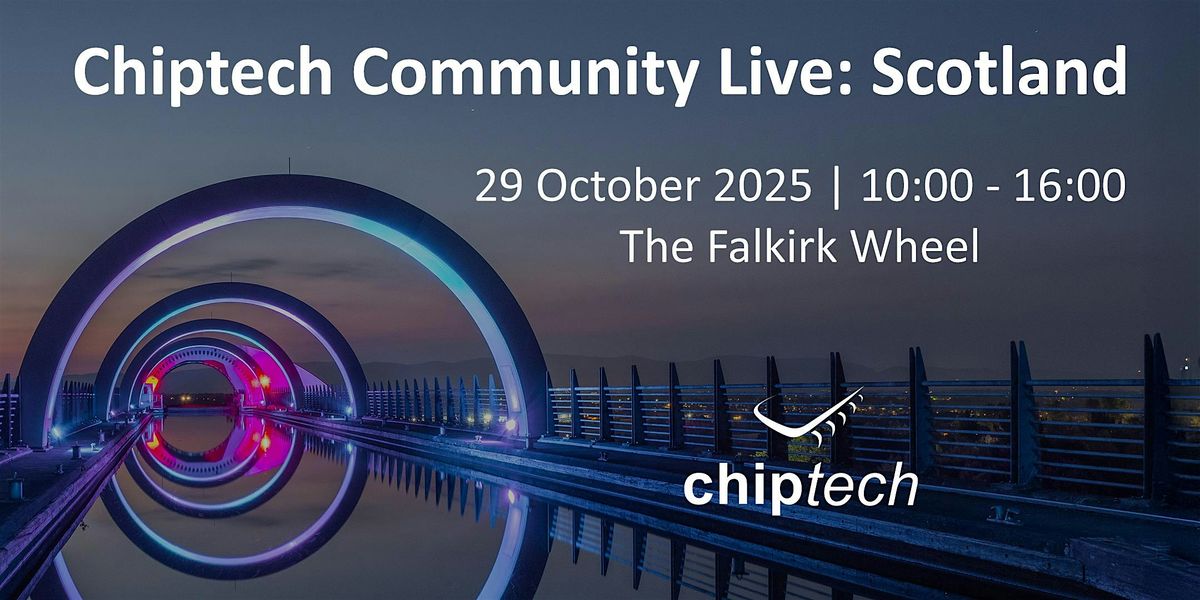 Chiptech Community Live: Scotland