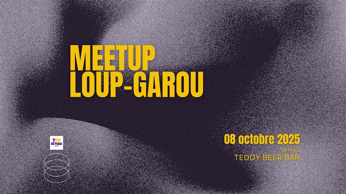 Meetup loup-garou - 8 octobre