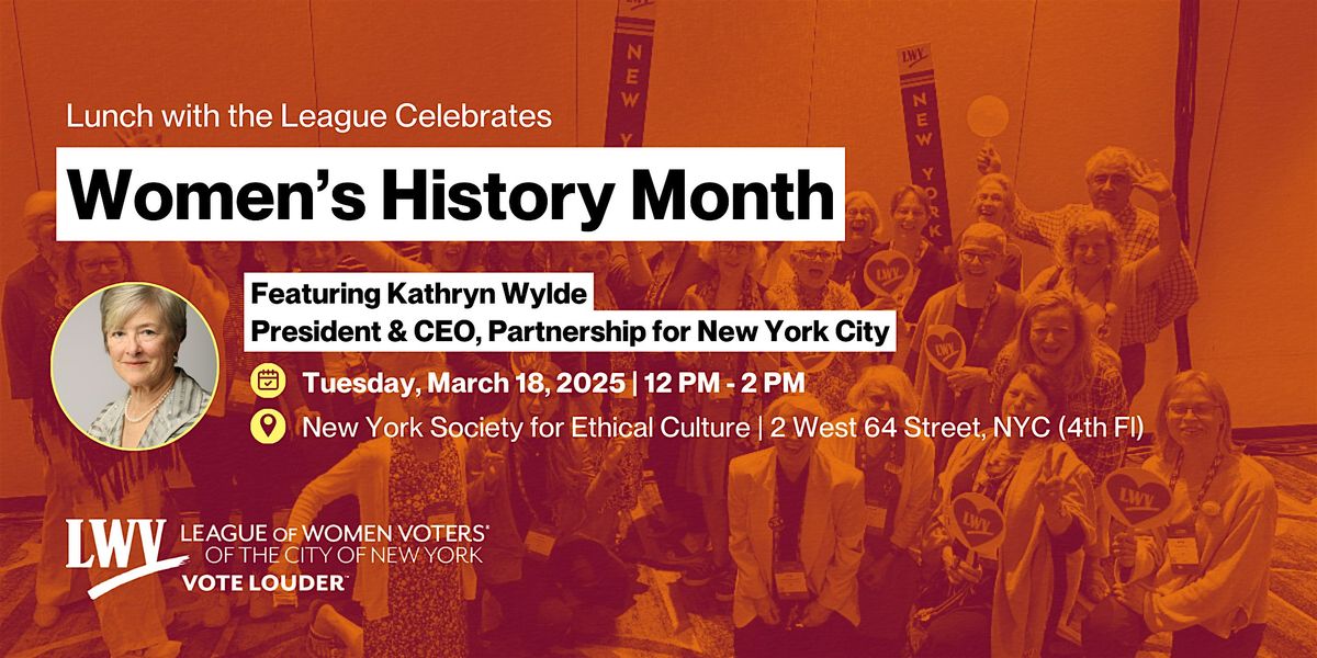 Lunch with the League Celebrates Women's History Month