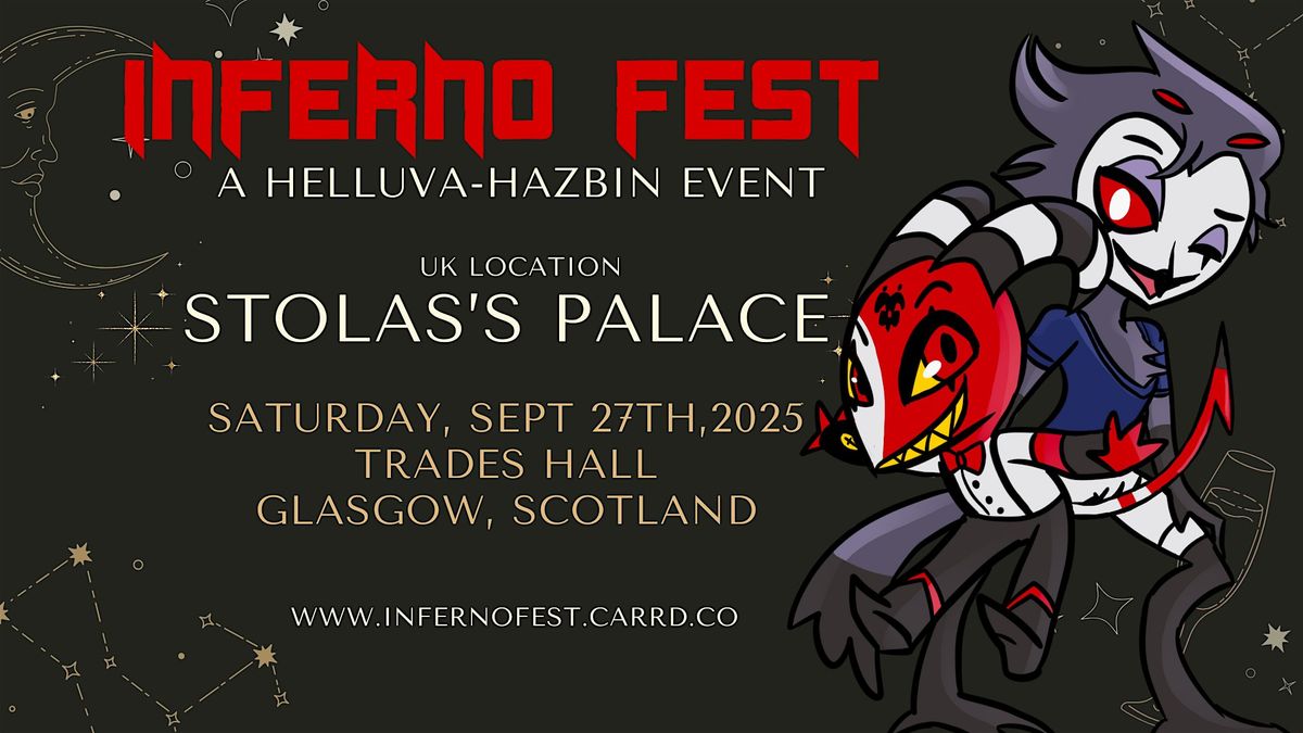 Inferno Fest 2025 - "Stolas's Palace"