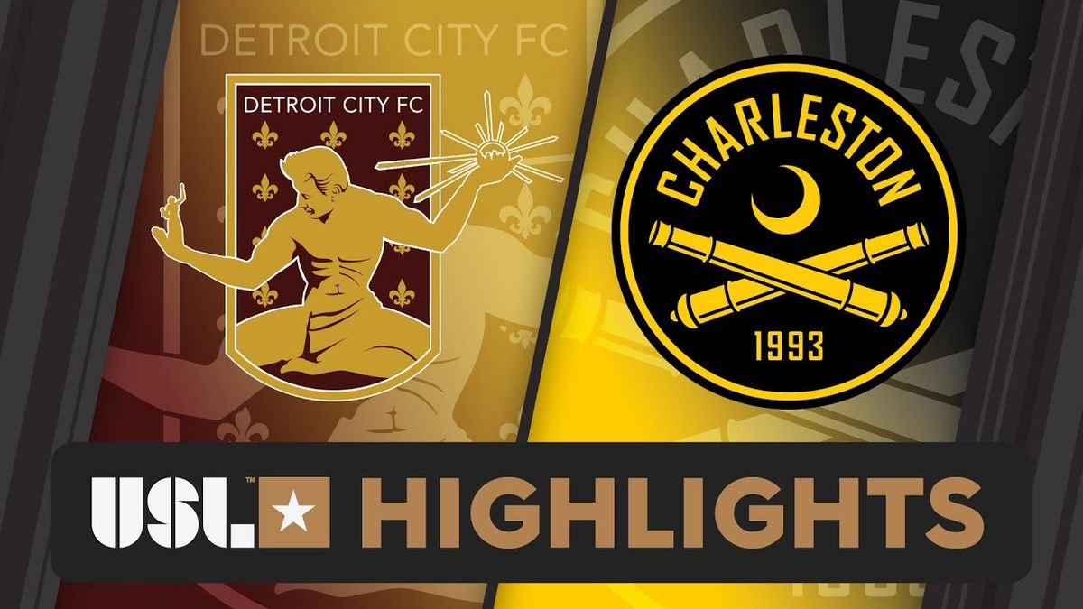 Detroit City FC at Charleston Battery at Patriots Point Soccer Stadium