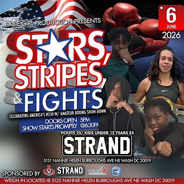 Stars,Stripes and Fights Amateur Boxing Event