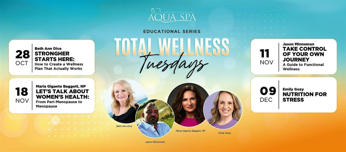 Total Wellness Tuesdays