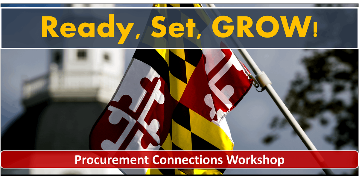 Ready, Set, GROW! Procurement Connections Workshop