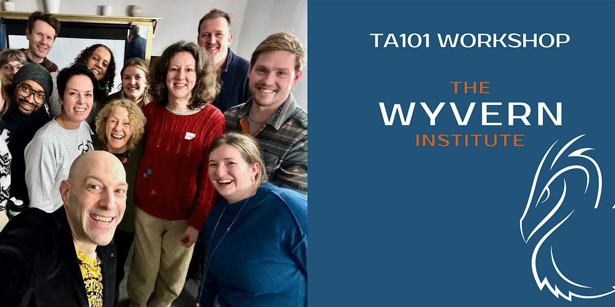 TA101 - Two-Day Introductory Course to Transactional Analysis