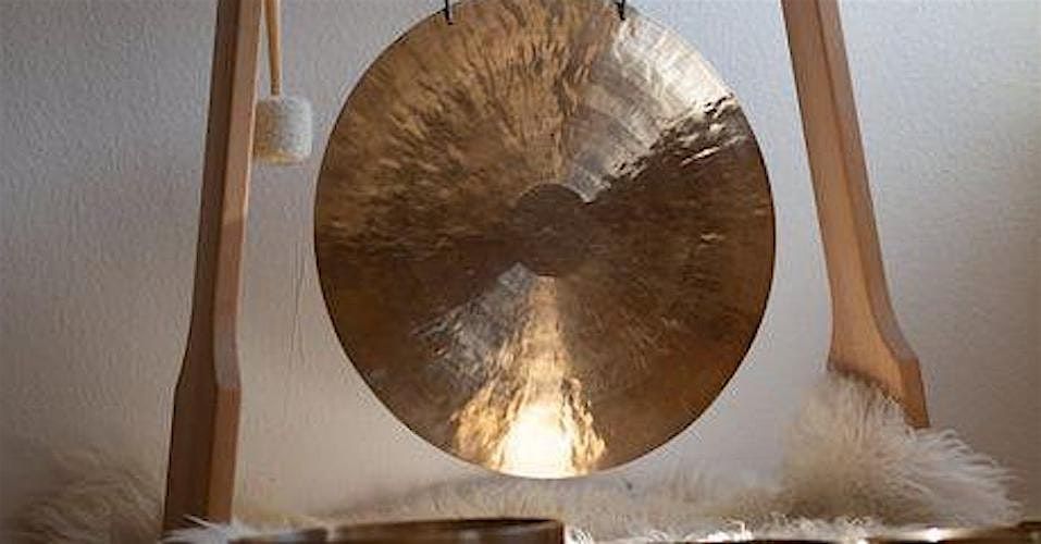 Gong & Sound Bath Meditation.Lewes \u00a313