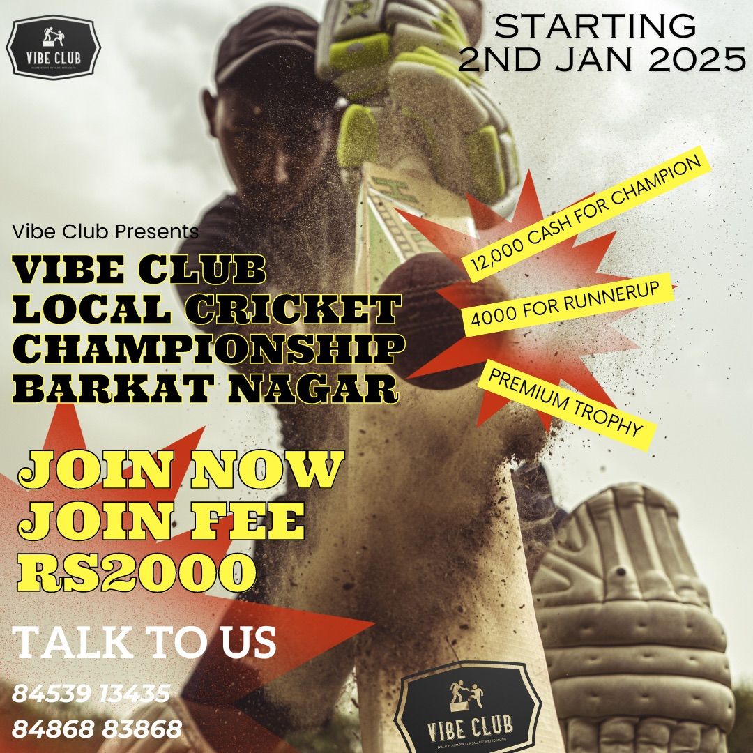 Vibe Club Local Cricket Championship