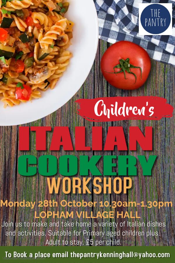 Children's Italian Cookery Workshop FULLY BOOKED 