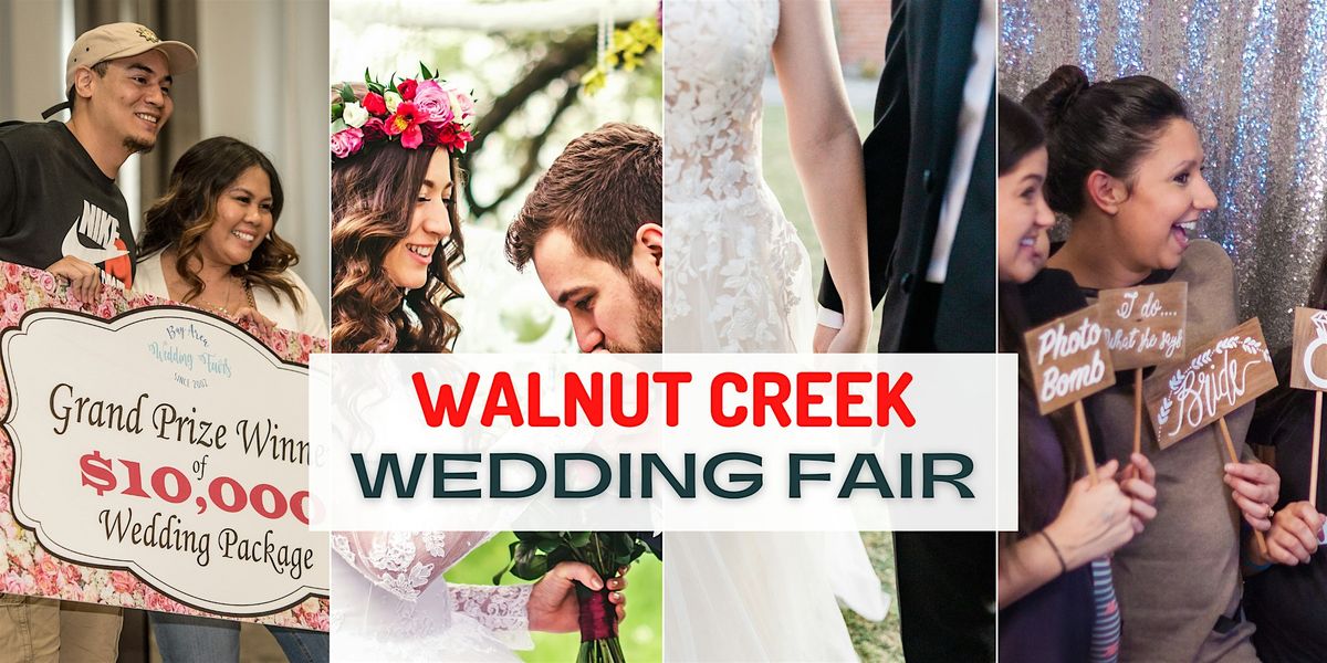 Walnut Creek Wedding Fair - FREE Tickets Available