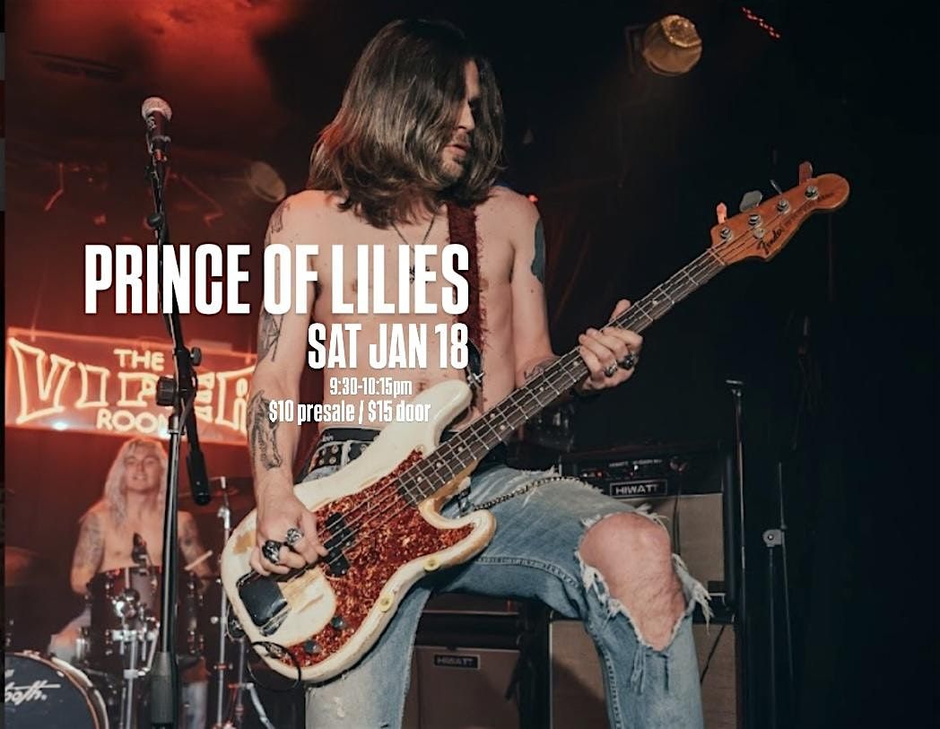 PRINCE OF LILIES live! at The Viper Room Sat Jan 18 *Only $10 presale!