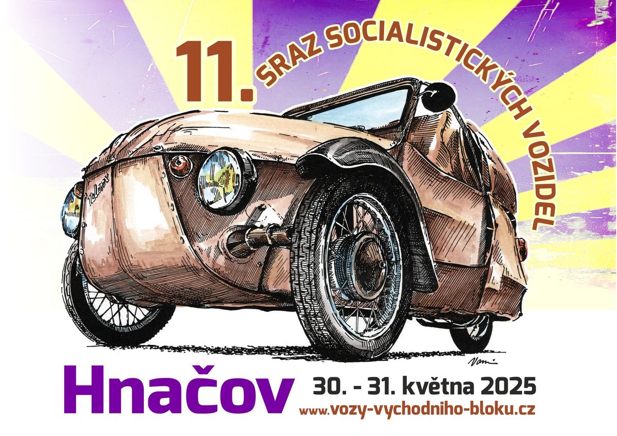 Sraz socialistick\u00fdch vozidel 11. Ro\u010dn\u00edk HNA\u010cOV