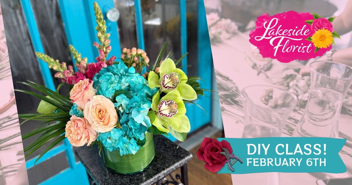 Love in Bloom DIY Floral Design Class