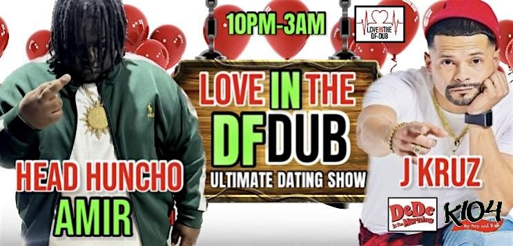 LOVE IN THE DF DUB 50 VS 2 MEGA SHOW (WITH CELEBRITY AFTER PARTY)