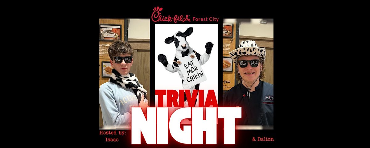 Trivia Night at Chick-fil-A Forest City