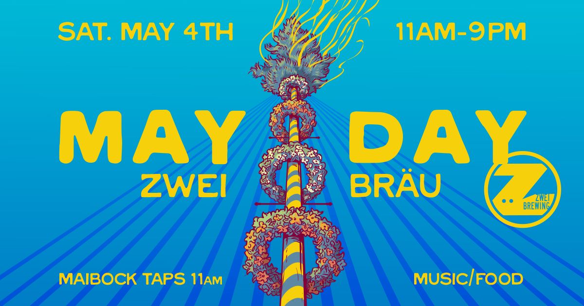 Zwei's 10th annual May Day