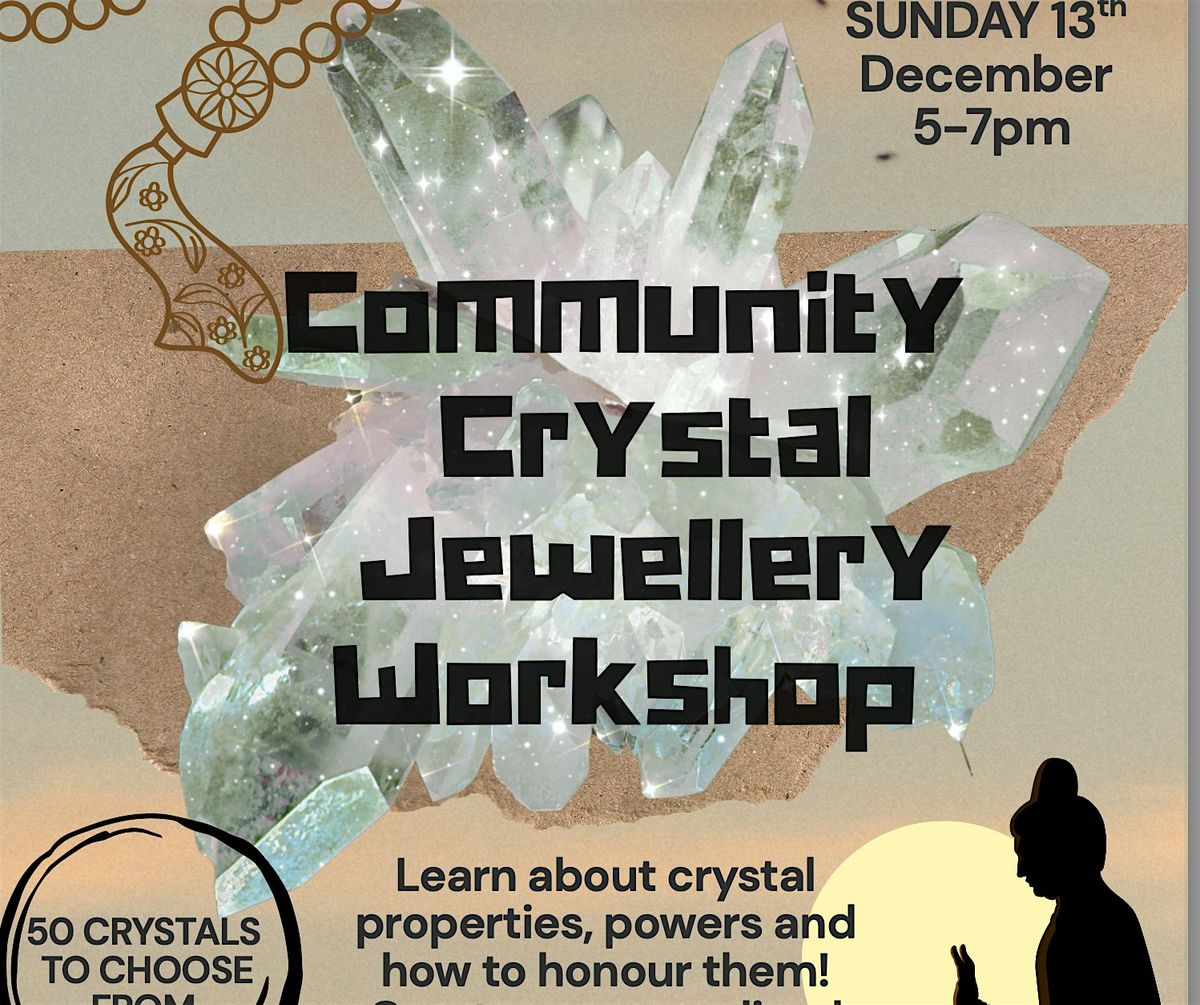 Crystal Jewellery Making Workshop
