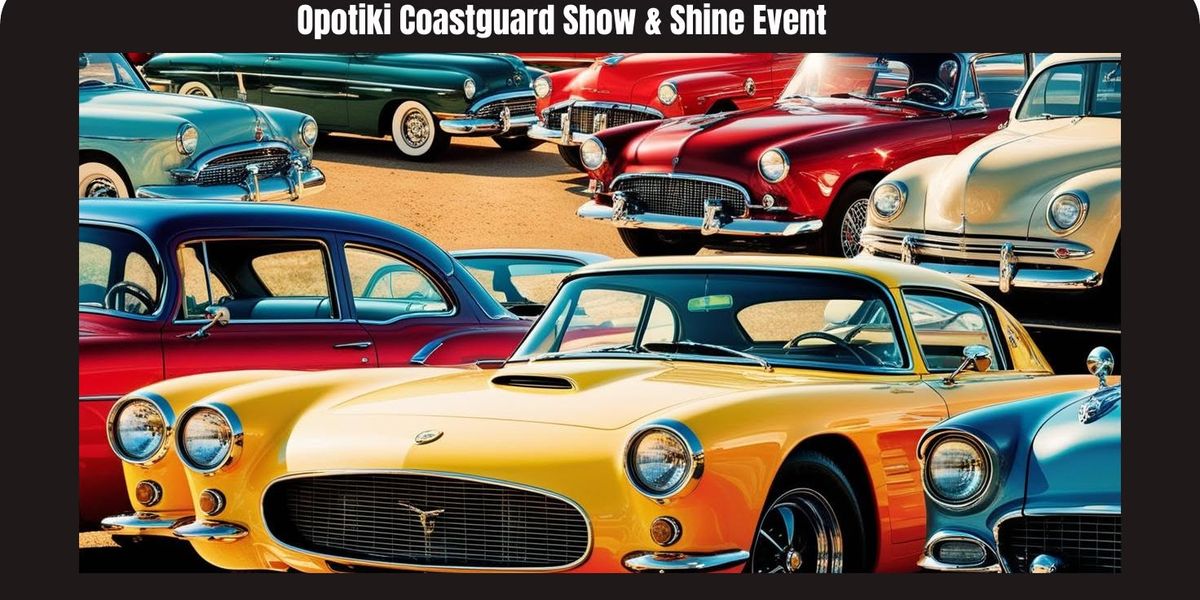 Opotiki Coastguard Show & Shine