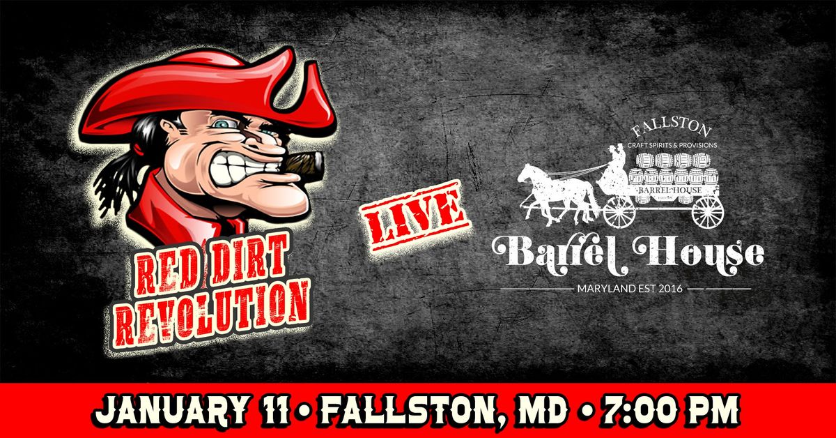 Red Dirt Revolution at Fallston Barrel House (MD)