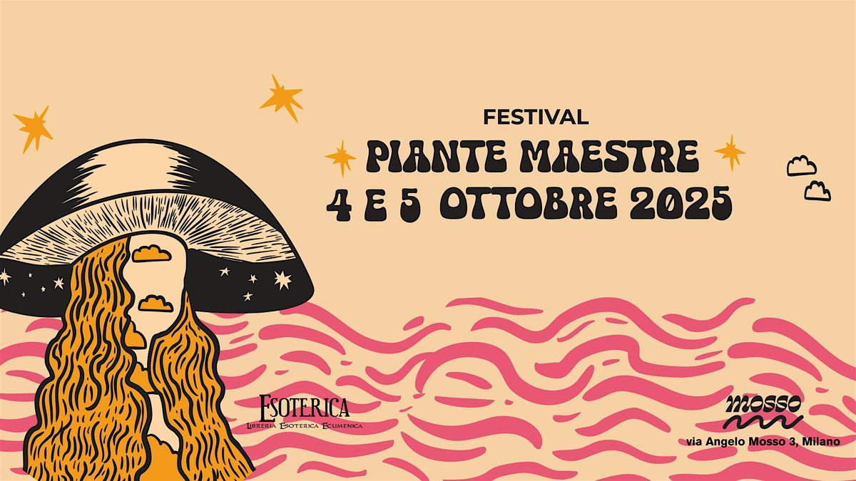 Piante Maestre Festival
