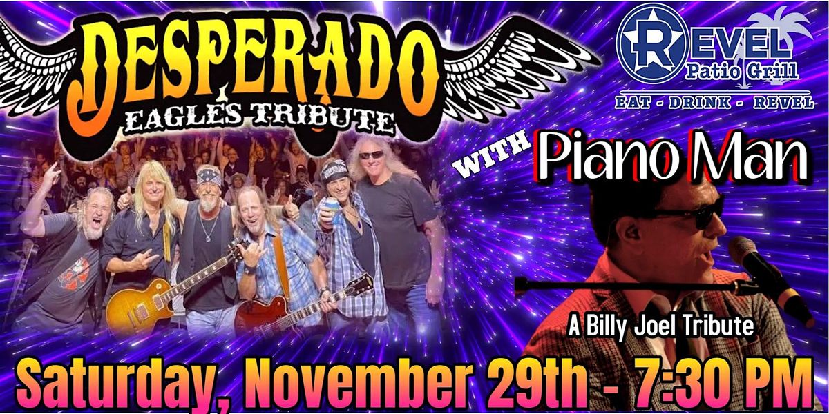Eagles Tribute - Desperado & Billy Joel Tribute - Piano Man