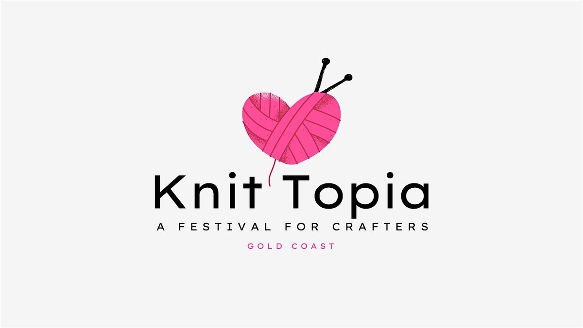 Knit Topia Festival
