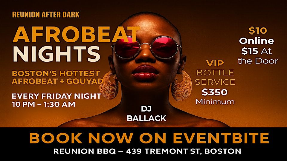 Reunion After Dark: Afrobeat Night