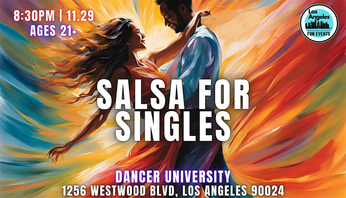 Salsa for Singles Dance Class with Icebreakers