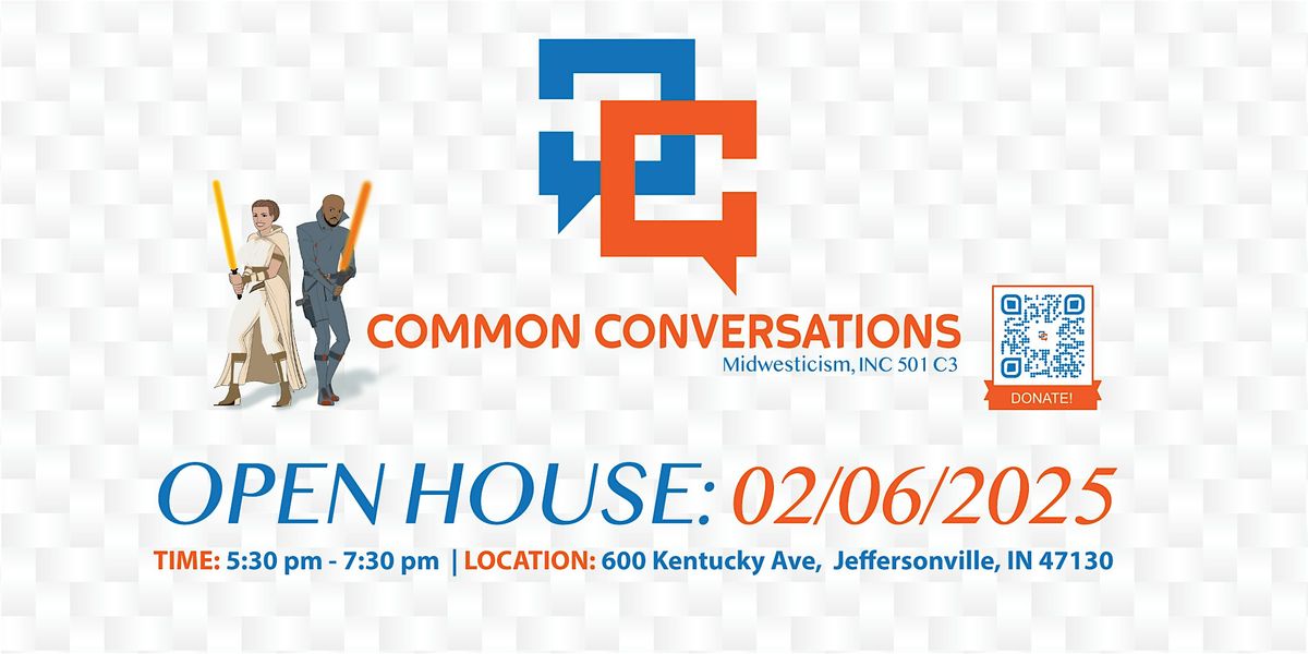 Common Convo | Open House